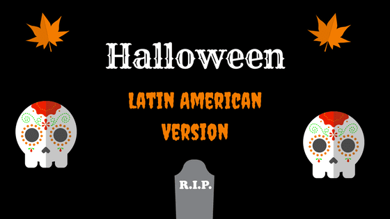 Latin American Halloween