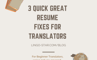 3 Top Tips for a Beginner Freelance Translator Resume