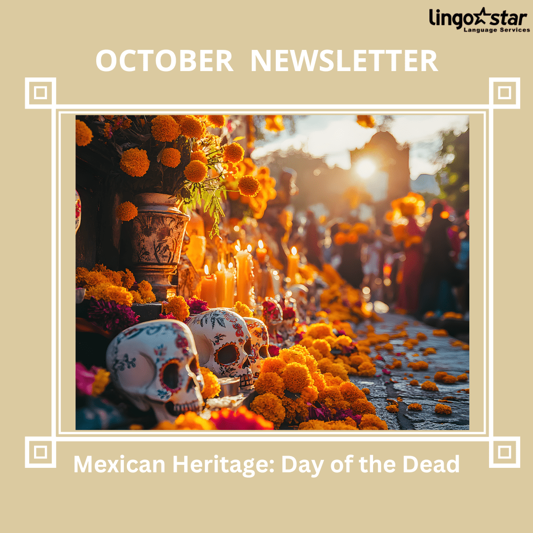 Mexican Heritage: Day of the Dead – October Newsletter