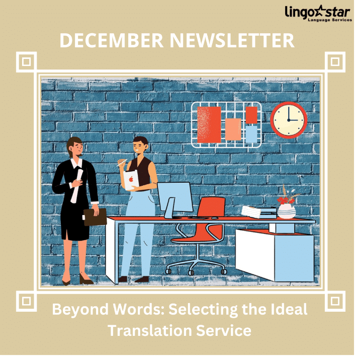 Selecting Translation Services – December Newsletter